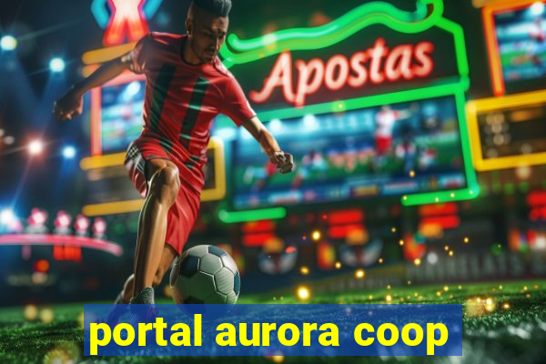 portal aurora coop